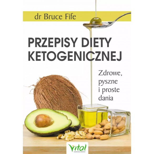 Przepisy diety ketogenicznej - dr Bruce Fife