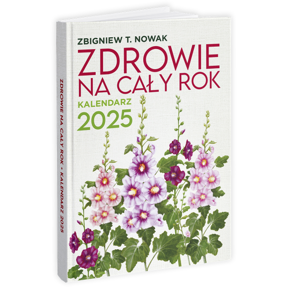 Zdrowie na cały rok. Kalendarz 2025 - Zbigniew T. Nowak